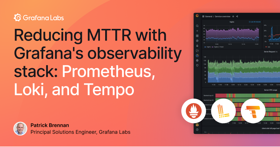 用Grafana的可观测性堆栈减少MTTR: Prometheus, Loki和Tempo