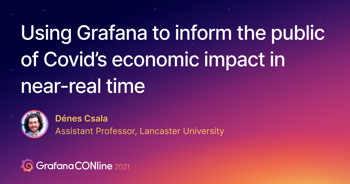 利用Grafana向公众实时通报新冠疫情对经济的影响